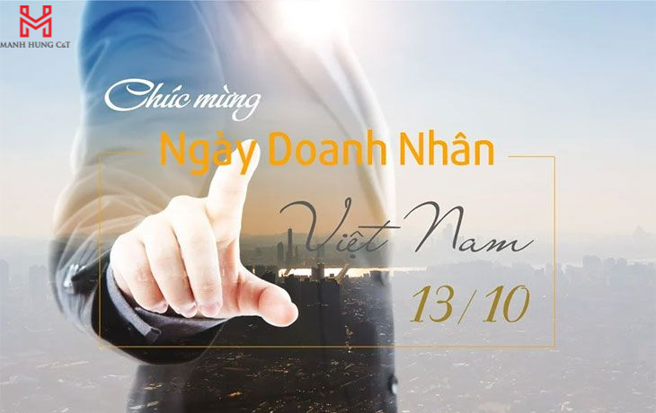 CHÀO MỪNG NGÀY DOANH NHÂN VIỆT NAM 13/10